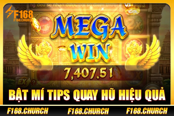 Bật mí tips quay hũ hiệu quả Bật mí tips quay hũ hiệu quả