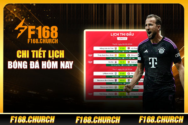 Chi tiết lịch bóng đá hôm nay