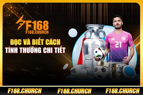 Đọc và biết cách tính thưởng chi tiết