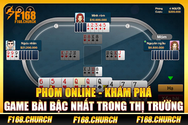 Phỏm Online - Khám Phá Game Bài Bậc Nhất Trong Thị Trường
