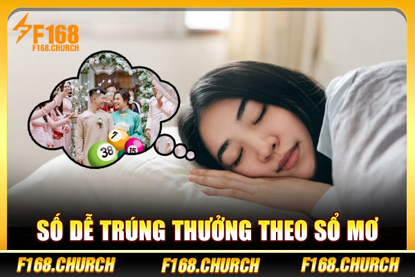 Số dễ trúng thưởng theo sổ mơ