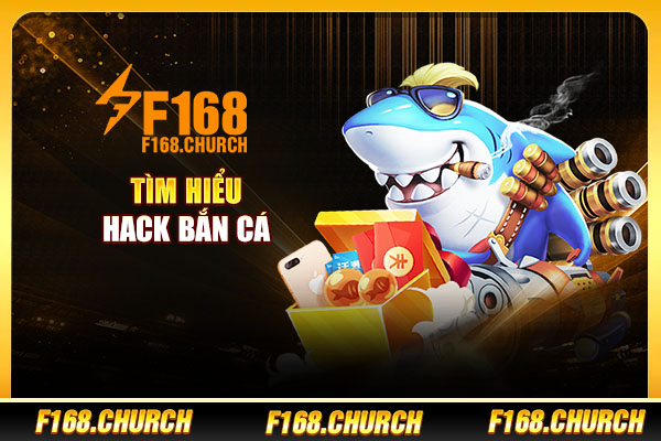 Tìm hiểu hack bắn cá