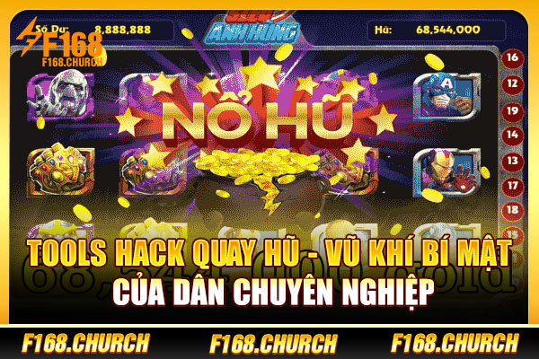Tools Hack Quay Hũ - Vũ Khí Bí Mật Của Dân Chuyên Nghiệp